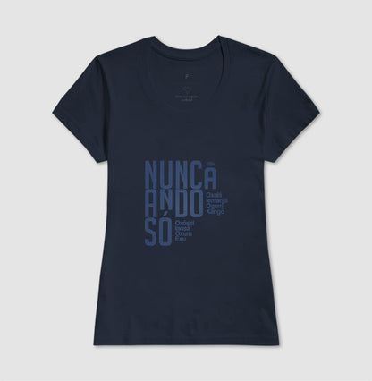 Camiseta Umbanda Nunca Ando Só Unissex | Dagira