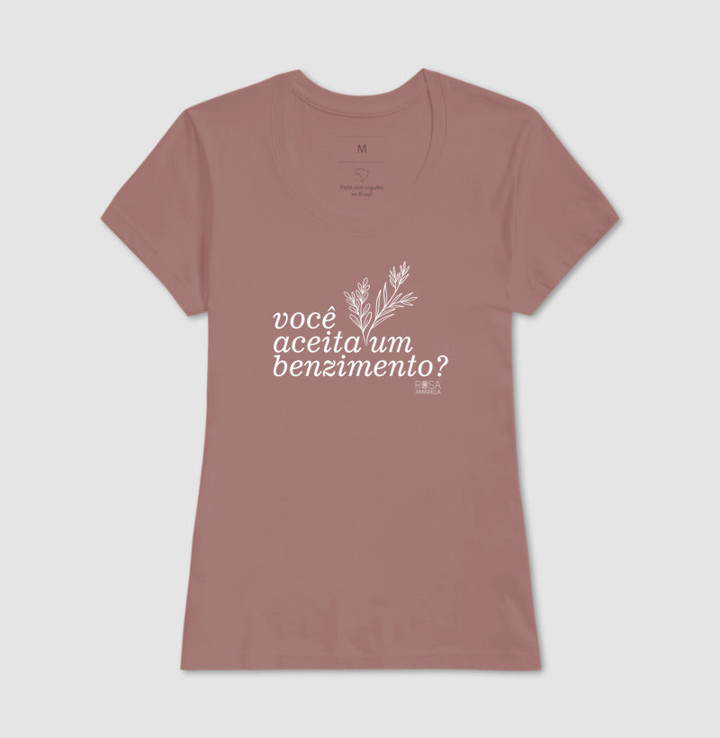 Camiseta Benzimento Você aceita um benzimento? | Dagira