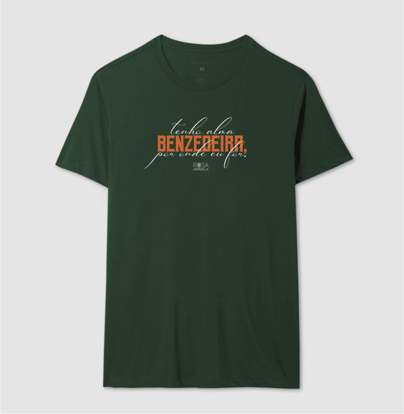 Camiseta Tenho Alma de Benzedeira Unissex | Dagira