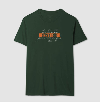 Camiseta Tenho Alma de Benzedeira Unissex | Dagira