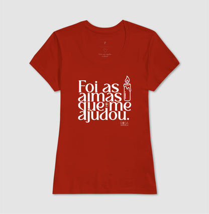 Camiseta Umbanda Foi as Almas que me Ajudou | Dagira